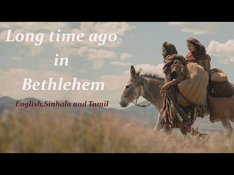 Long time ago in Bethlehem (COVER) English, Sinhala and Tamil