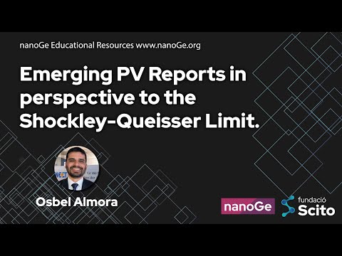 Emerging PV Reports in perspective to the Shockley-Queisser Limit by Osbel Almora