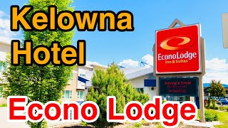 [Travel Vancouver] Kelowna Hotel Econo Lodge Inn and Suites May 2022