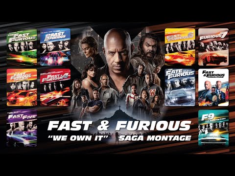 Fast & Furious - We Own It - Saga Montage