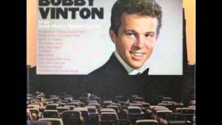 Bobby Vinton The Song From Moulin Rouge (Where Is Your Heart)