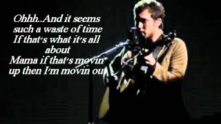 Phillip Phillips-&quot; Movin&#39; out&quot;-lyrics-Studio recording