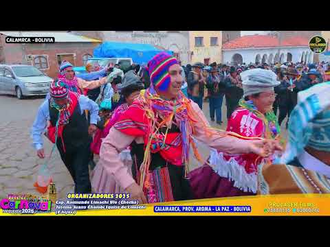 INICIO: Gran fiesta carnavalera "Tarqueada 2025” - CALAMARCA PROV AROMA