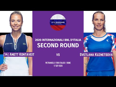 2020 Internazionali BNL D'Italia — Anett Kontaveit vs Svetlana Kuznetsova