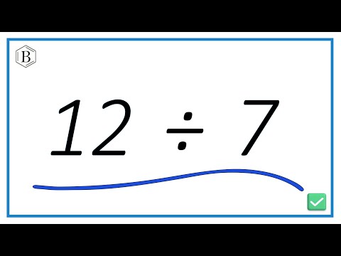 12 Divided by 7 (12 ÷ 7) Using Long Division – Step-by-Step Tutorial