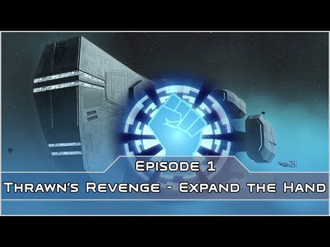 Expand the Hand - Ep 1 - Empire of the Hand - Thrawn's Revenge 2.2 (Forces of Corruption mod)