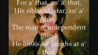 A Man&#39;s a Man for A&#39; That Rabbie Burns.