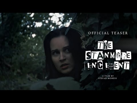 The Stanmore Incident | Official Teaser (2026)