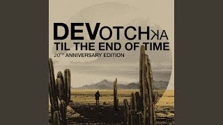 Til The End Of Time (20th Anniversary Edition)