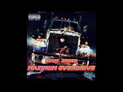 Blazy Green - Maximum Overdrive feat. Mad1ne & Stress (Prod. Blazy Green Cuts. Dj Teckneek)