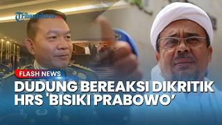 Rizieq Shihab Sebut Dudung 'Jenderal Baliho', Tuding Bisiki Presiden terkait Isu Kabur ke Yaman