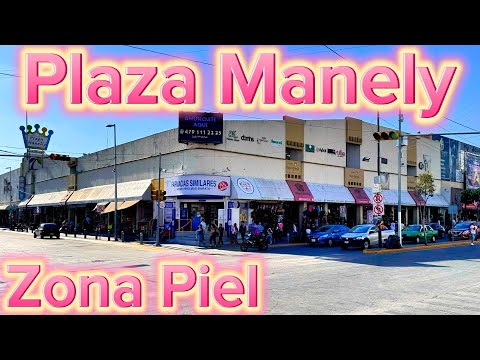 Conoce Todos los locales de plaza Manelly en León Guanajuato México