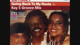 Odyssey - Going Back To My Roots (Kay S Groove Mix)
