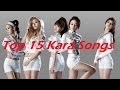 Top 15 KARA Songs