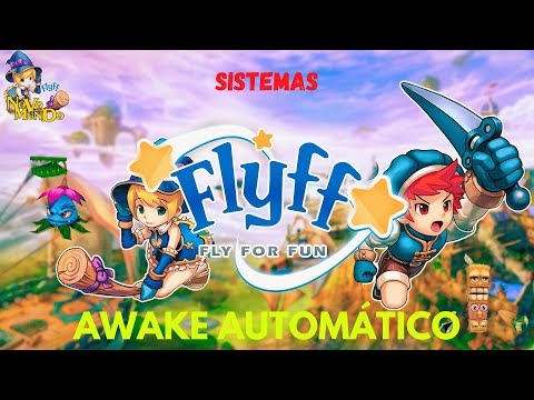 Flyff Novo Mundo - Despertar Automático