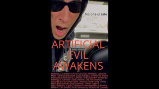 Artificial Evil Awakens Trailer