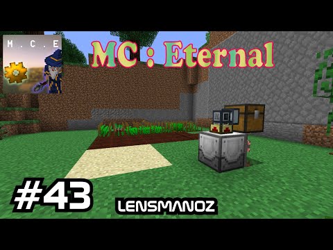 Minecraft MC:Eternal - Ep 43 | Second Farm and Seed Upgrades