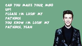 Patience - Shawn Mendes (Lyrics)