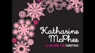 Katharine McPhee - I&#39;ll Be Home For Christmas
