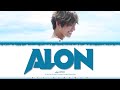JL (AHOF) - 'Alon' Lyrics (Color Coded Lyrics)_Baybayin_Tagalog_English