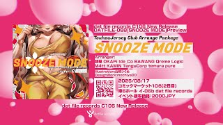 【コミックマーケット106:C106】SNOOZE MODE  Touhou Jersey Club Arrange Package クロスフェードデモ