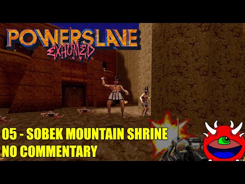 Powerslave Exhumed - 05 Sobek Mountain Shrine - No commentary