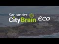 Santander City Brain ECO