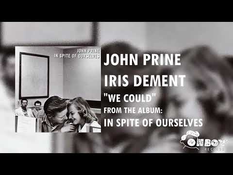 John Prine - We Could - In Spite of Ourselves