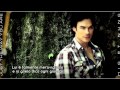 Ian Somerhalder HD JUST THE WAY YOU ARE ...