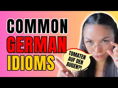 39 Must-know German Idioms to Sound More Natural