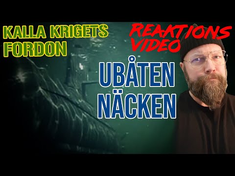 Ubåten Näcken - Kalla krigets fordon 2 - Reaktionsvideo