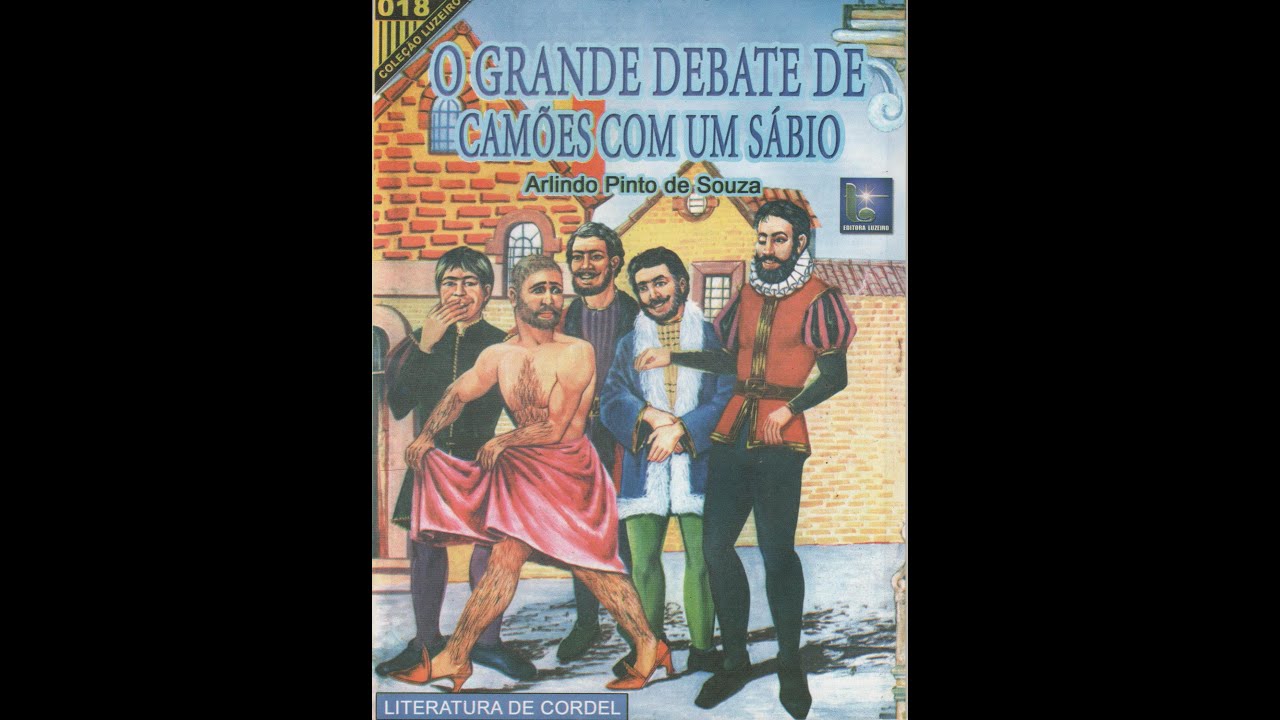 O grande debate de Camões com um sábio. Literatura de cordel. Debate de Camões com um sábio; cordel.