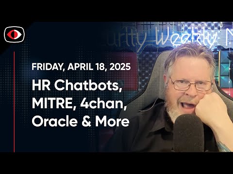 HR Chatbots, MITRE, 4chan, Oracle, Identity, Port 53, NTLM, Zambia, Josh Marpet... - SWN #469