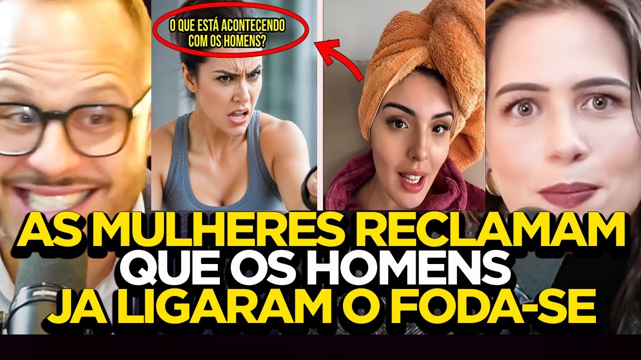 OS HOMENS NÃO CHEGAM MAIS NAS MULHERES? ESTÁ FALTANDO ATITUDE
