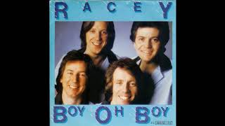 Racey - Boy Oh Boy - 1979