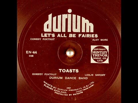 EN 44 - Let's All Be Fairies; Toasts - Durium Dance Band - Party Record