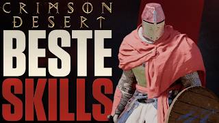 7 BESTE SKILLS, die ihr euch früh holen solltet in Crimson Desert