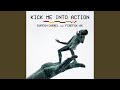 Kick Me Into Action (Funkydrive's Amstaff Remix)