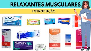 O básico sobre relaxantes musculares | Aula farmacologia