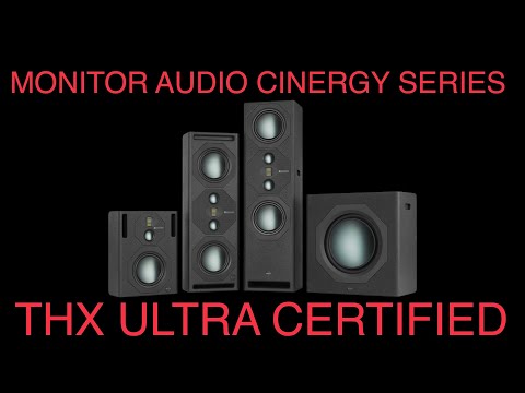 Monitor Audio THX Ultra Certified Cinergy Series