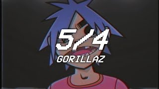 5/4 - gorillaz - lyrics