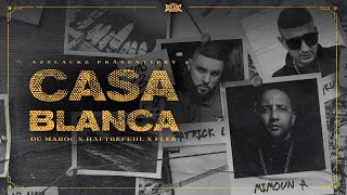 Musik-Video-Miniaturansicht zu CASABLANCA Songtext von DÚ MAROC x HAFTBEFEHL x FLER