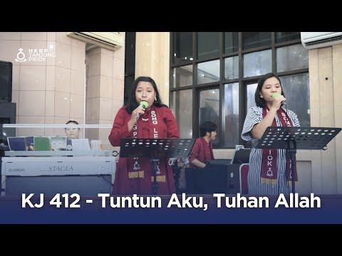 KJ 412 - Tuntun Aku, Tuhan Allah | Nyanyian Ibadah Pentakosta II Online