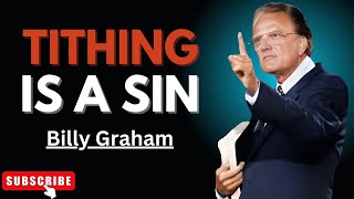 📢 "TITHING IS A SIN" | Billy Graham Stanley Best Powerful Speech