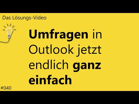 Solution video 040: Surveys in Outlook are now finally very easy