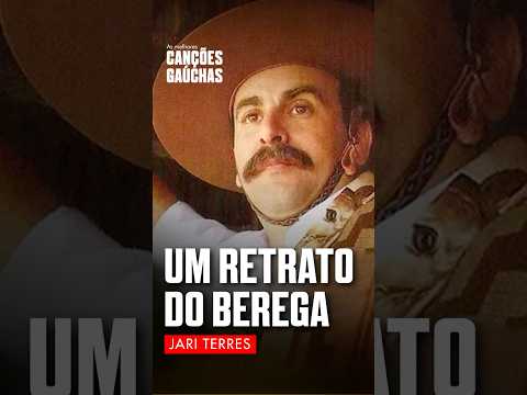 UM RETRATO DO BEREGA - JARI TERRES