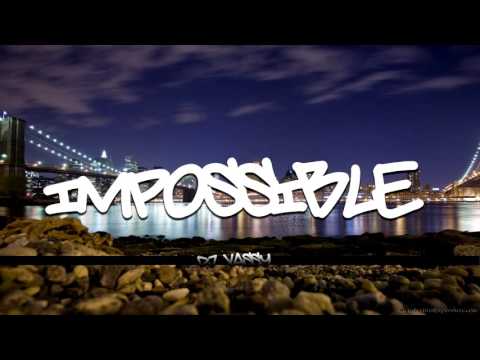 DJ Vassy - Impossible (Organ Mix)