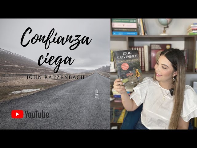 Vídeo relacionado con Confianza ciega (La Trama)