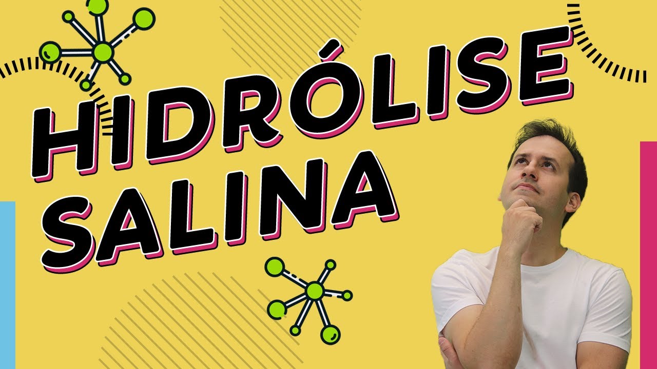 HIDRÓLISE SALINA | Química para ENEM e Vestibulares | Prof. Paulo Valim