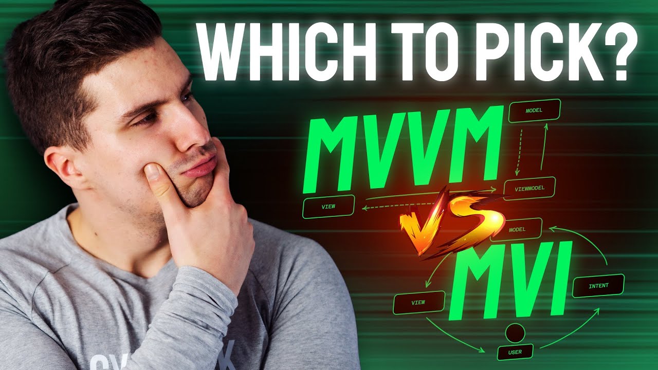 MVVM vs. MVI - Understand the Difference Once and for All